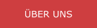 ÜBER UNS