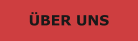 ÜBER UNS